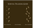 Survival Tracking Guide